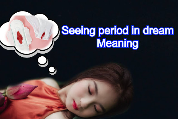 Period dream Meaning Hindu /Period blood dream meaning