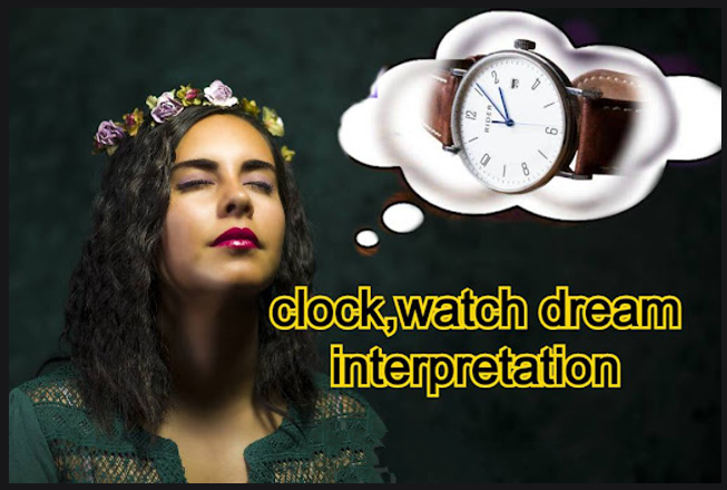 Seeing Clock In Dreams & Interpretations