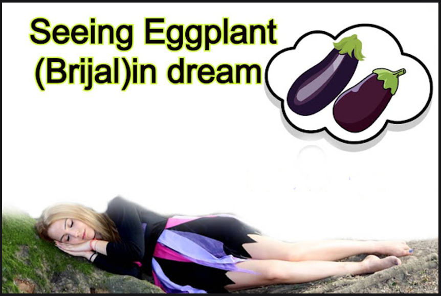 Eggplant dream spiritual meaning