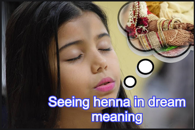 Henna dream meaning Hindusm