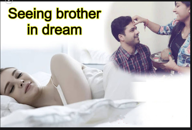 Brother in dream meaning